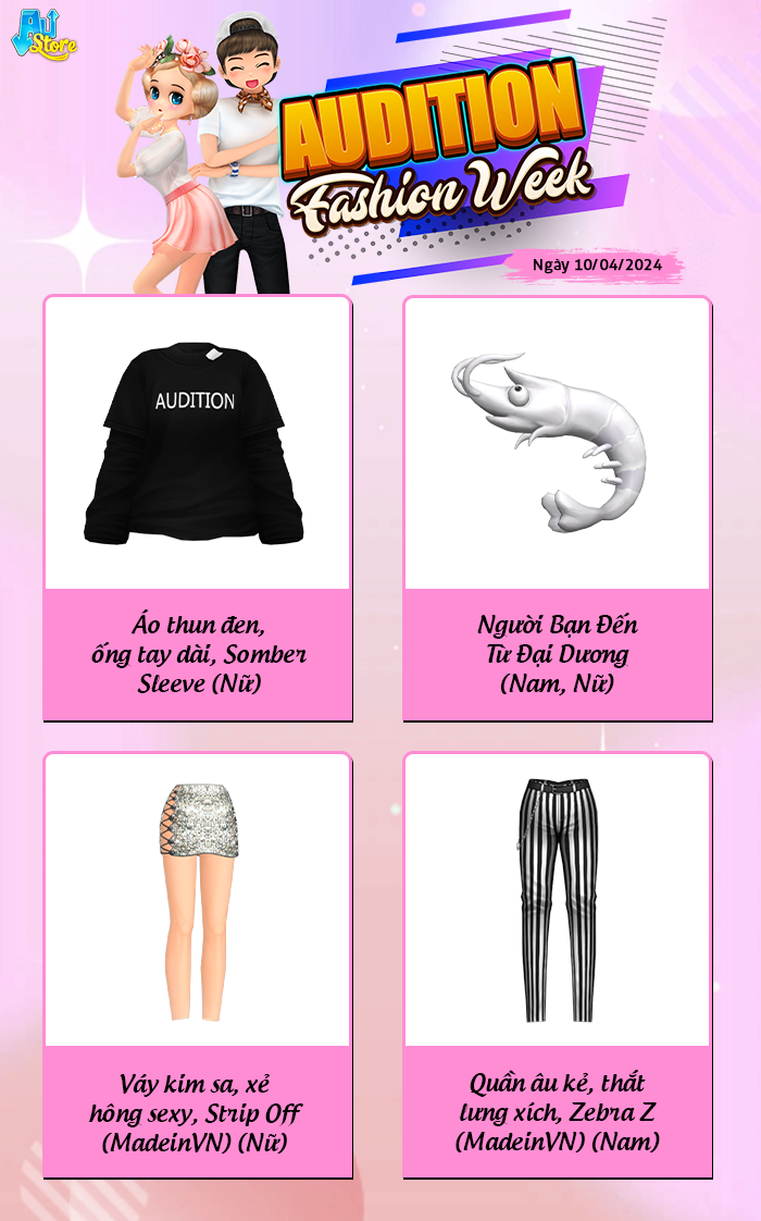 AUDITION FASHION WEEK ngày 10/04: Mặc đẹp như idol thần tượng